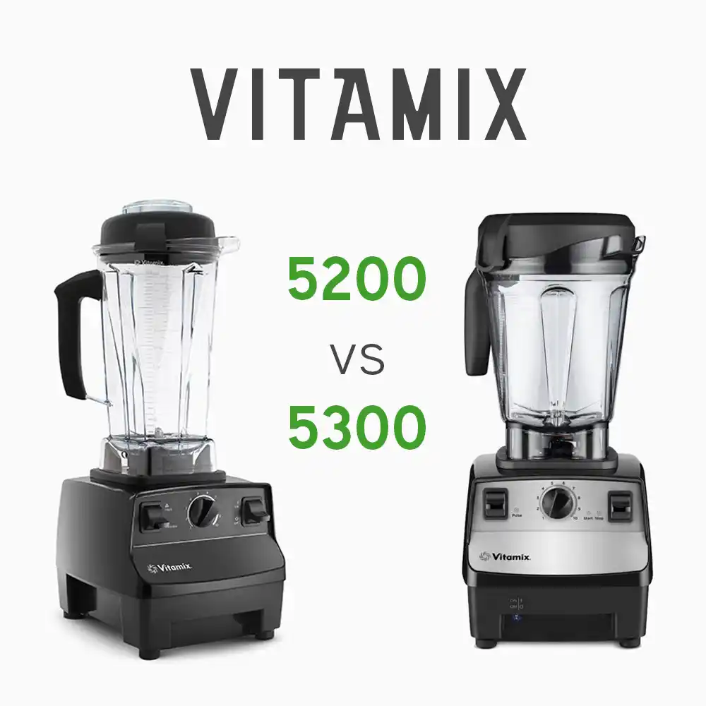 Vitamix 5200 vs 5300: What can they be used for? 1 Vitamix 5200 vs 5300 blender