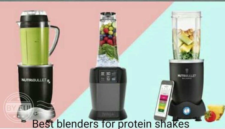Best blender for protein shakes